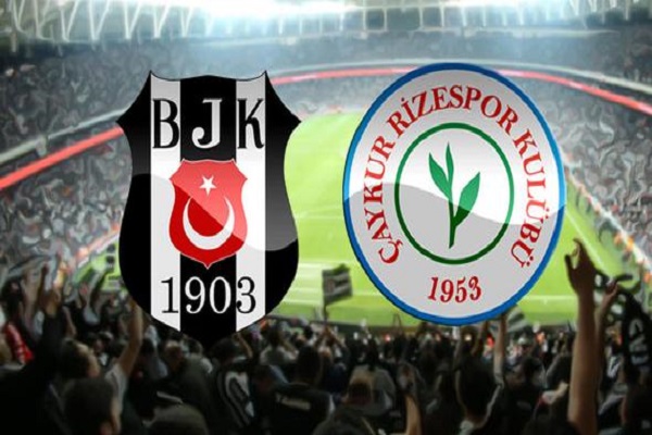 Beşiktaş Çaykur Rizespor maçı ne zaman ve saat kaçta oynanacak